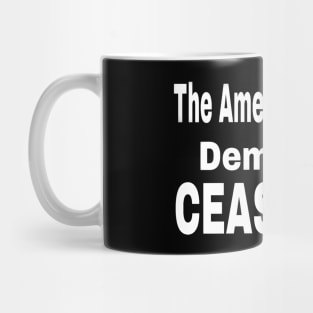 The American People Demand A CEASEFIRE - 3 Tier - White - Front Mug